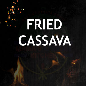 Fried Cassava