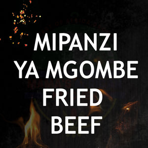 Mipanzi Ya Mgombe (Fried Beef)