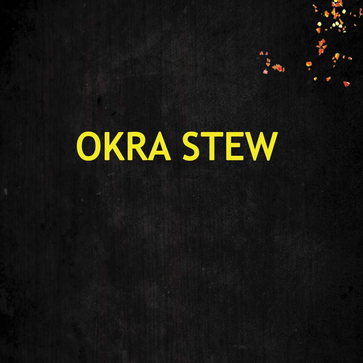 Okra Stew